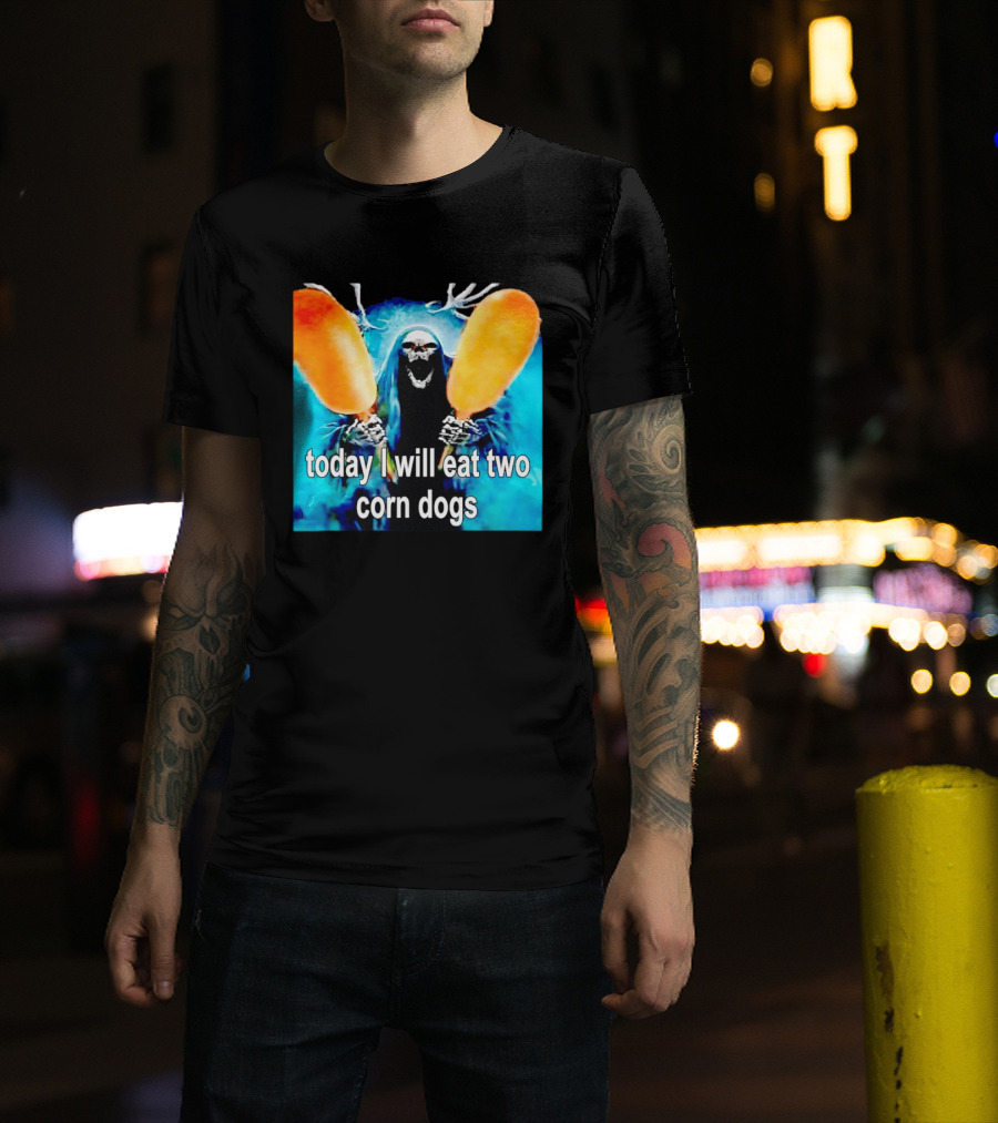 Grim Reaper Eating Two Corn Dogs Paranormal Humor Today I Will Eat T-Shirt