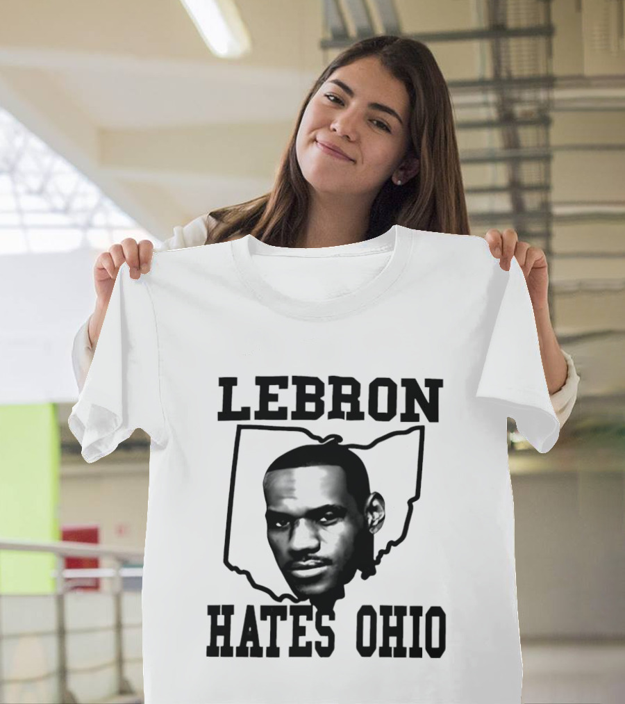 Lebron Hates Ohio Outline With Face T-Shirt