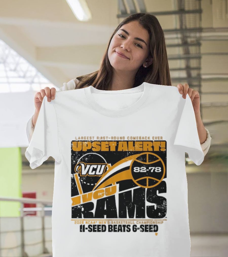 VCU Rams 2026 March Madness Upset Alert MBB Eleven Over Sixçado T-Shirt