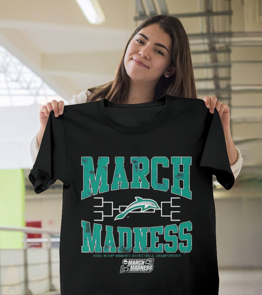 Jacksonville Dolphins 2026 NCAA Women's Basketball March Madness T-Shirt