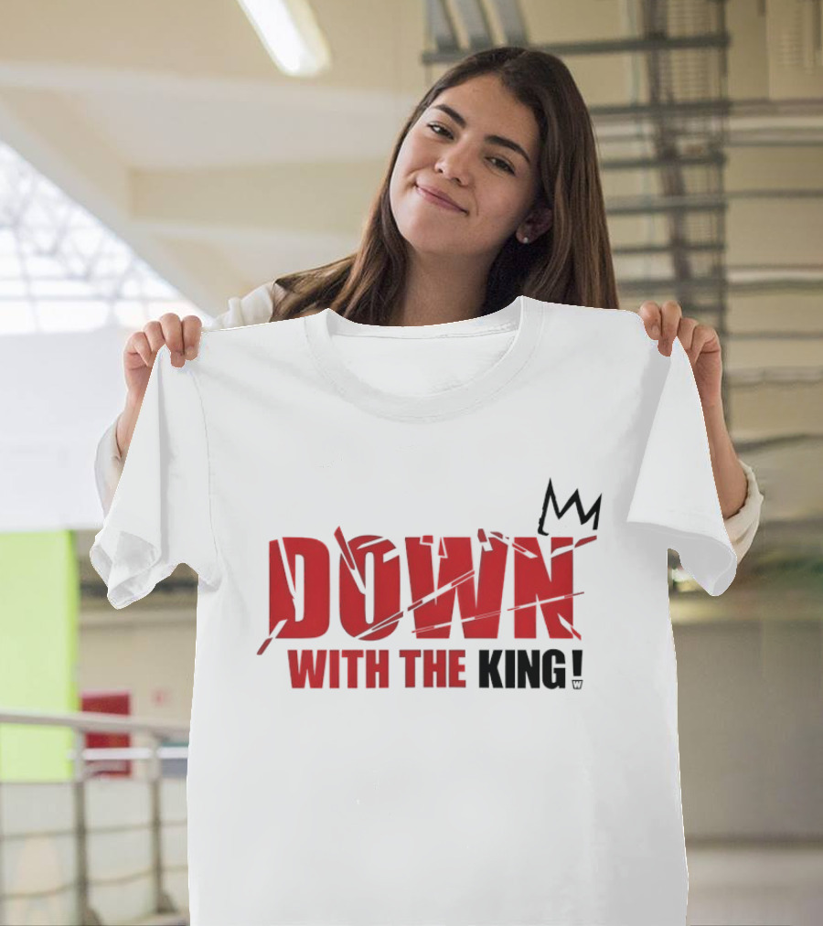 Down With The King Bold Red Text And Stylized Crown T-Shirt