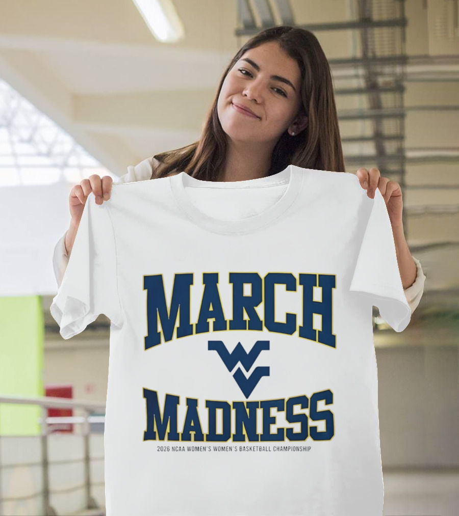 West Virginia March Madness 2026 NCAA Women's Basketball Championship T-Shirt