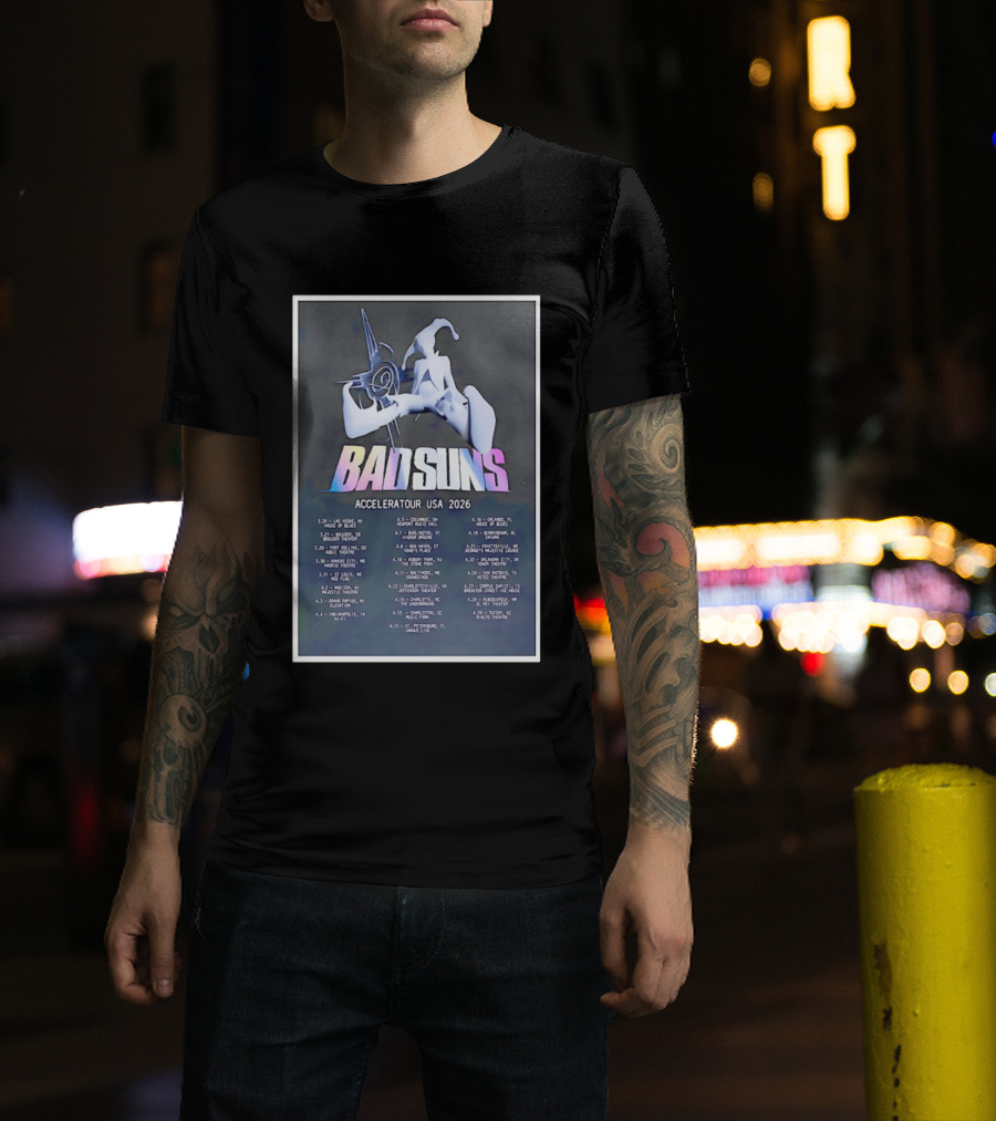 BAD SUNS Acceleratour USA 2026 Tour Dates T-Shirt