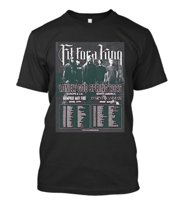 Fit For A King Lonely God Spring 2026 Tour Europe UK North America Memphis May Fire Invent Animate T-Shirt