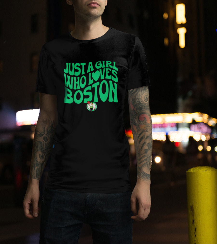 Just A Girl Who Loves Boston Celtics With Heart T-Shirt