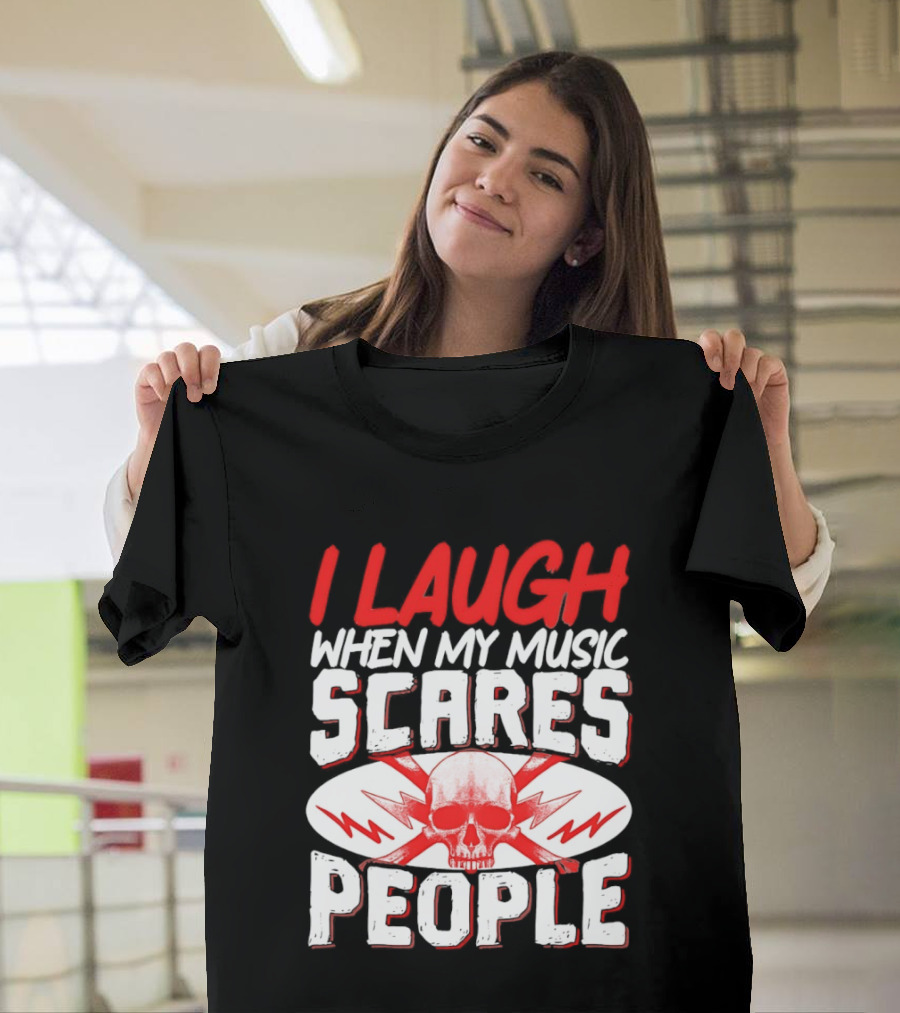 I Laugh When My Music Scares People Skull Lightning T-Shirt