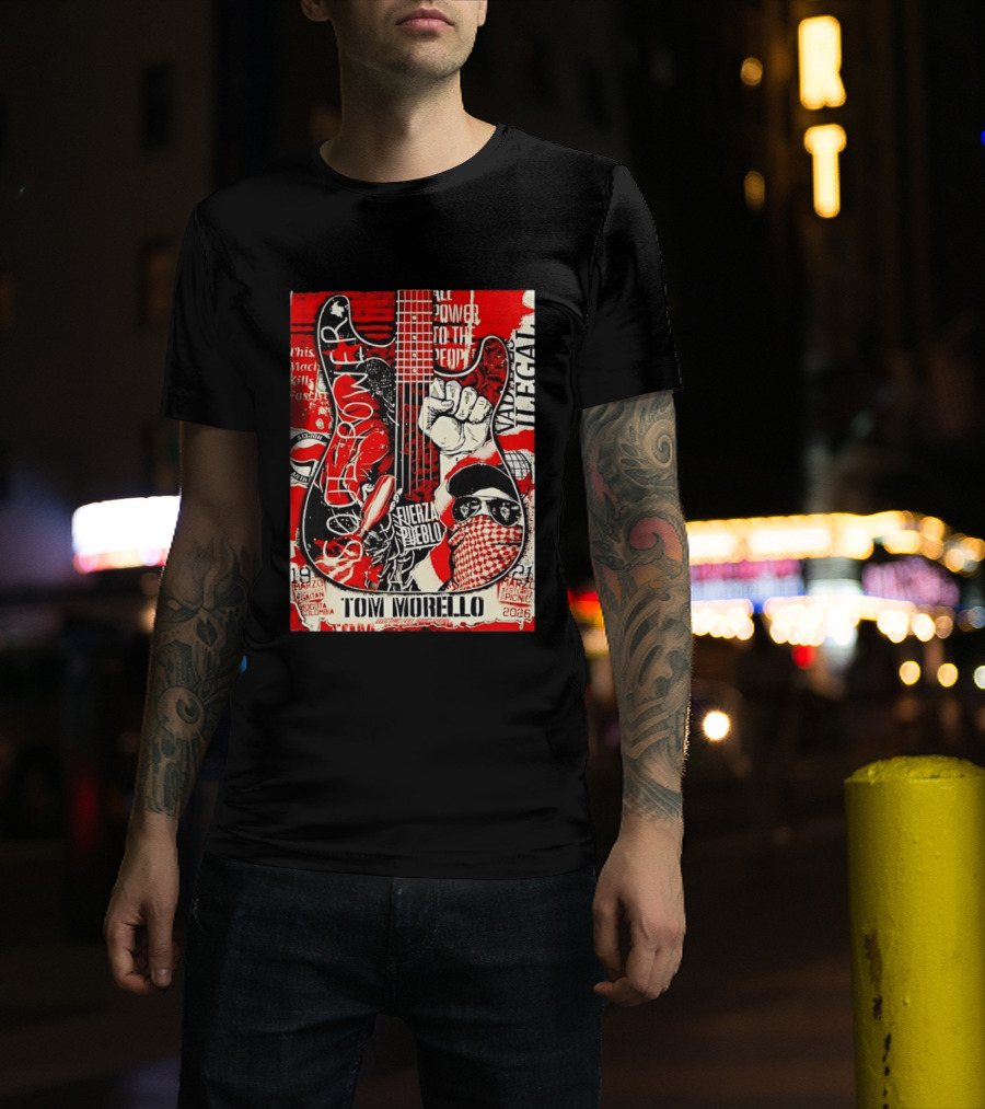 Tom Morello Soul Power Bogota Colombia March 19 21 2026 Fuerza Del Pueblo T-Shirt