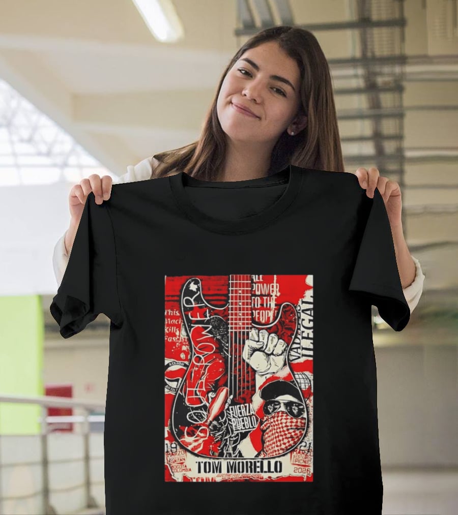 Tom Morello Soul Power Bogota Colombia March 19 21 2026 Fuerza Del Pueblo T-Shirt