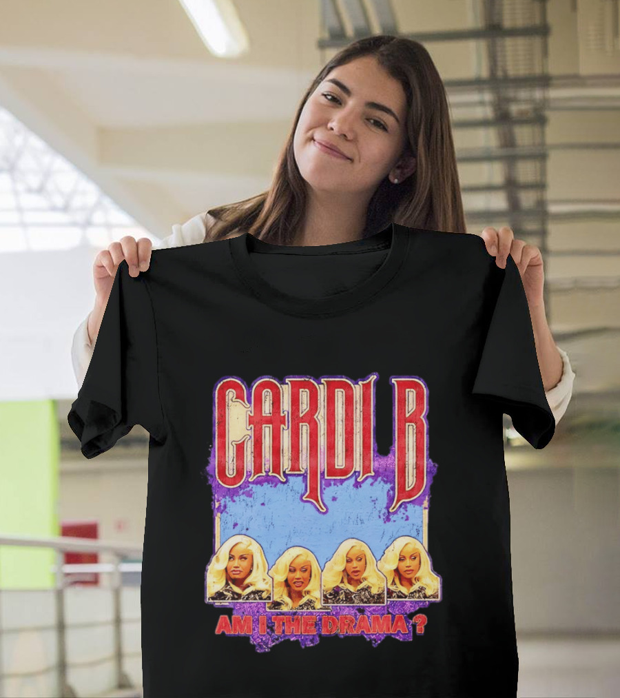 Cardi B Am I The Drama Meme Blonde Faces T-Shirt