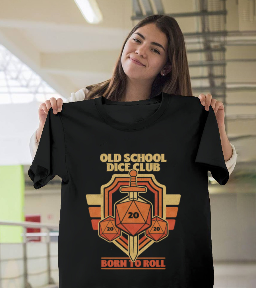 Old School Dice Club 20 Sword And Dice Born To Roll T-Shirt