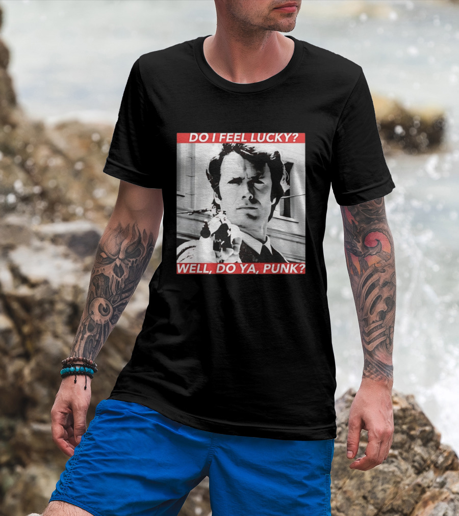 Dirty Harry Do I Feel Lucky Well Do Ya Punk Iconic Movie Scene T-Shirt