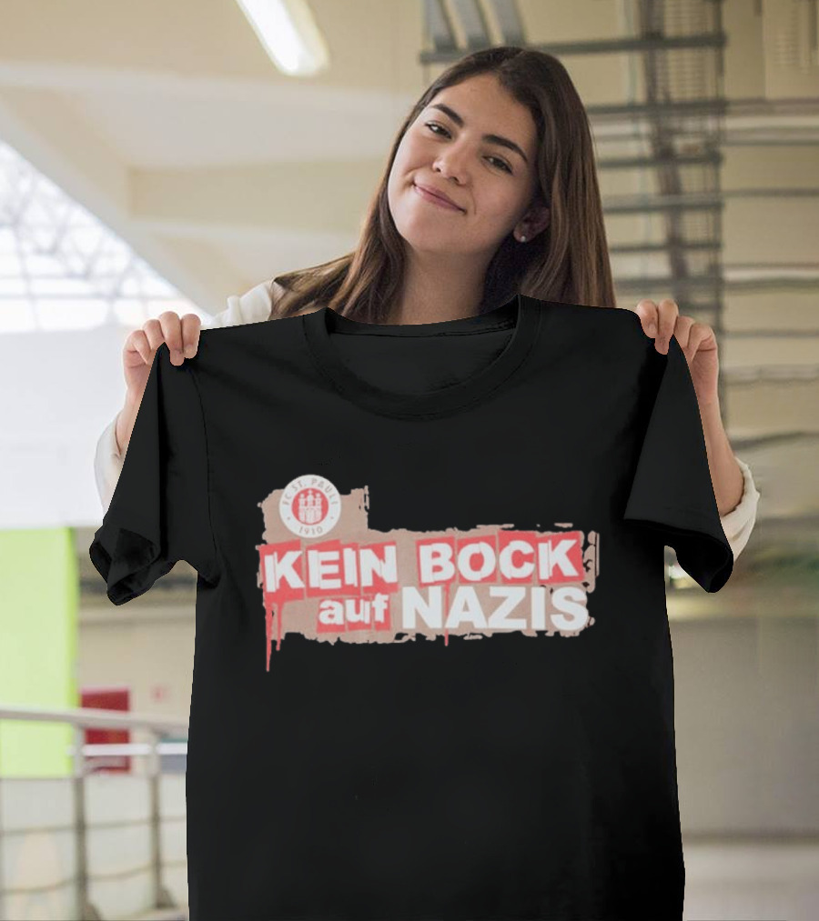 FC St Pauli Kein Bock Auf Nazis Anti Fascist T-Shirt