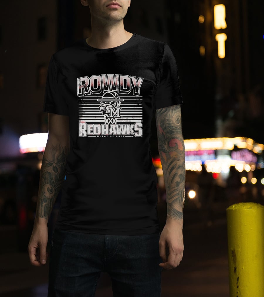 Rowdy RedHawks Miami Of Ohio Basketball M T-Shirt