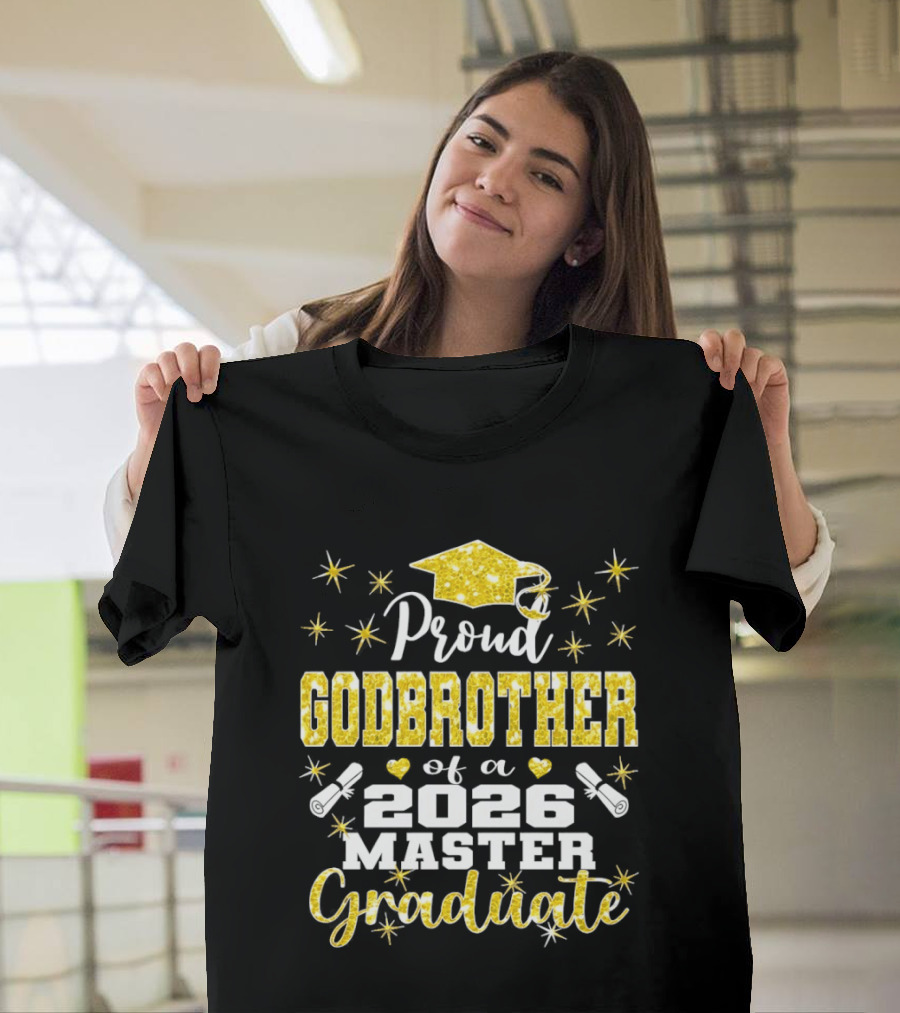 Proud Godbrother Of A 2026 Master Graduate With Gold Stars And Cap T-Shirt