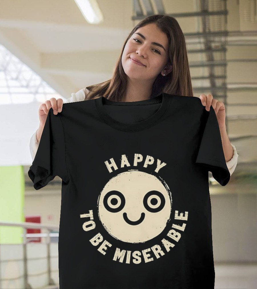 Miserably Happy Smiley Face Circular T-Shirt