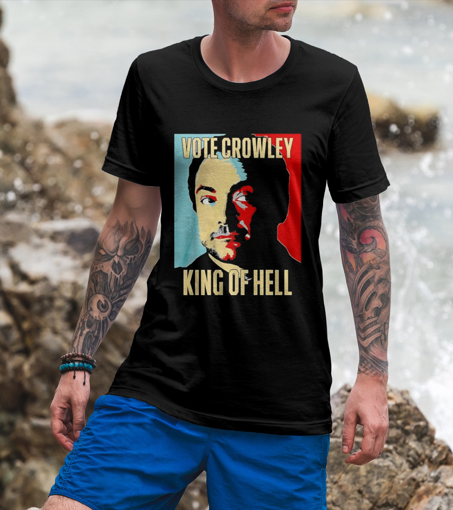 Vote Crowley King Of Hell Supernatural Fan Favorite T-Shirt