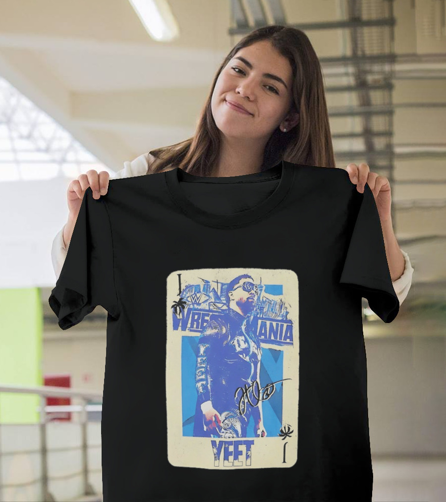 WWE Jey Uso WrestleMania Card Yeet Playing Card T-Shirt