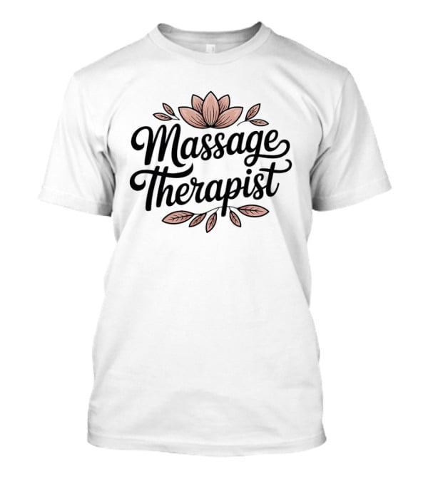 Massage Therapist Lotus Blossoms Floral T-Shirt