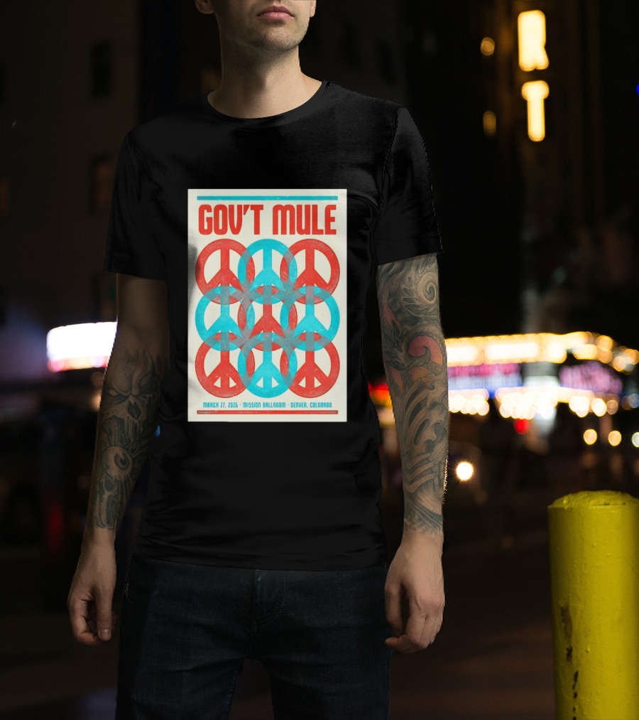 Gov't Mule Mission Ballroom Denver March 27 2026 Peace T-Shirt