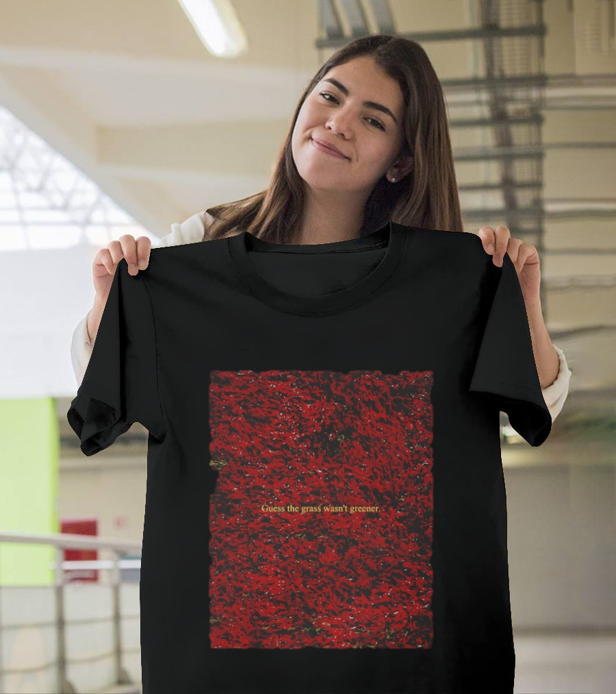 Guess The Grass Wasn't Greener Red and Black Texture T-Shirt