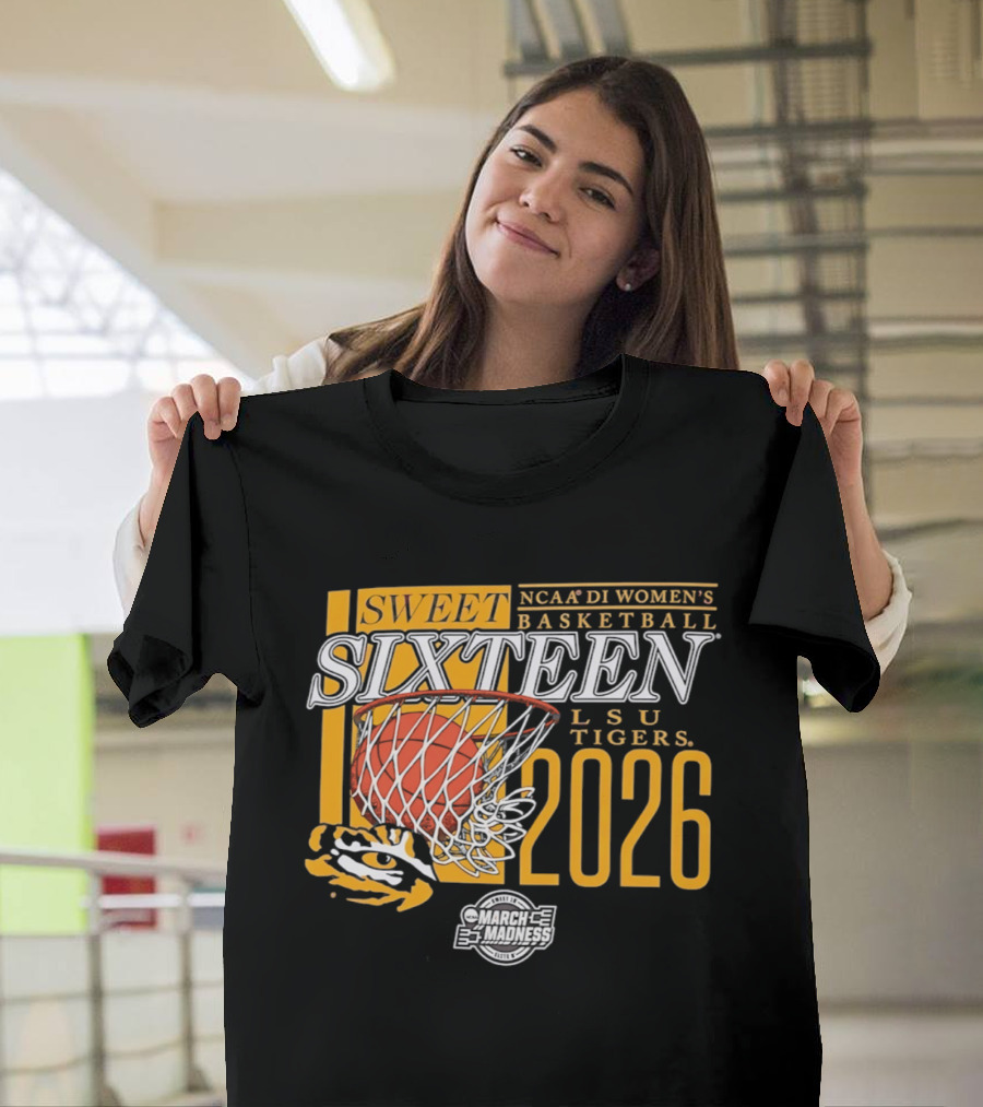 LSU Tigers NCAA DI Women's Basketball Sweet Sixteen 2026 T-Shirt