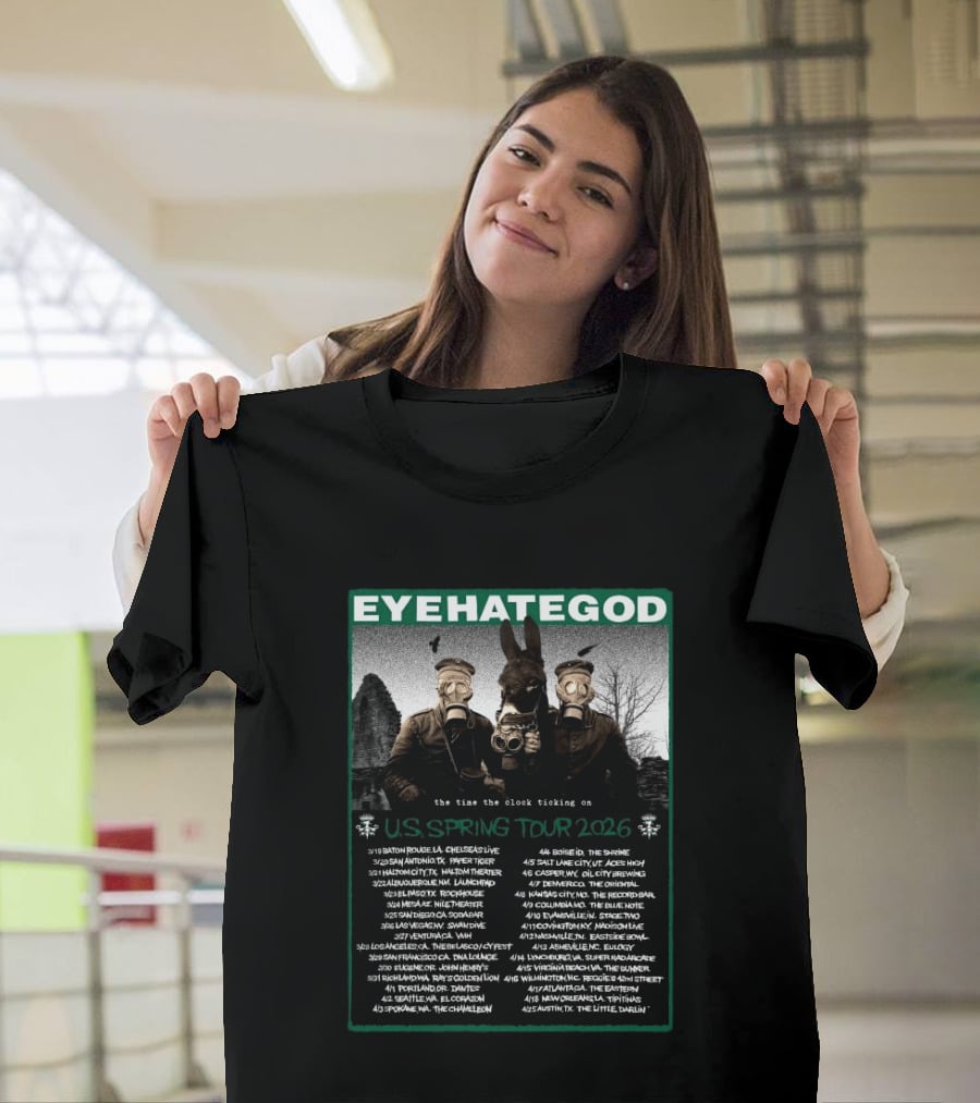 Eyehategod US Spring Tour 2026 The Time The Ticking On Tour Dates T-Shirt