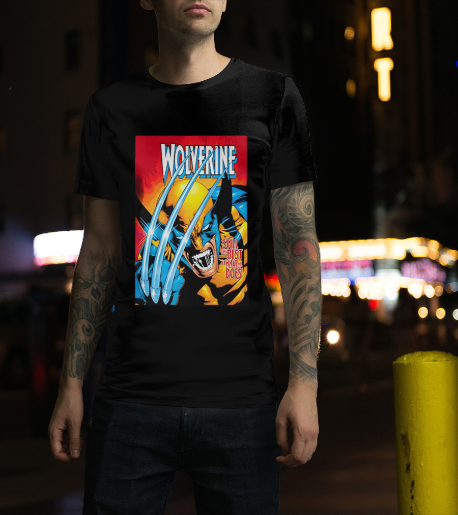 Wolverine Still The Best At What He Does Comic Style Claws Action T-Shirt