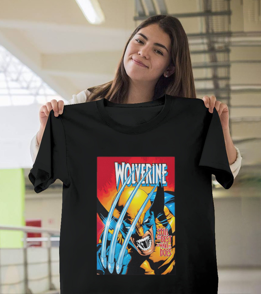 Wolverine Still The Best At What He Does Comic Style Claws Action T-Shirt