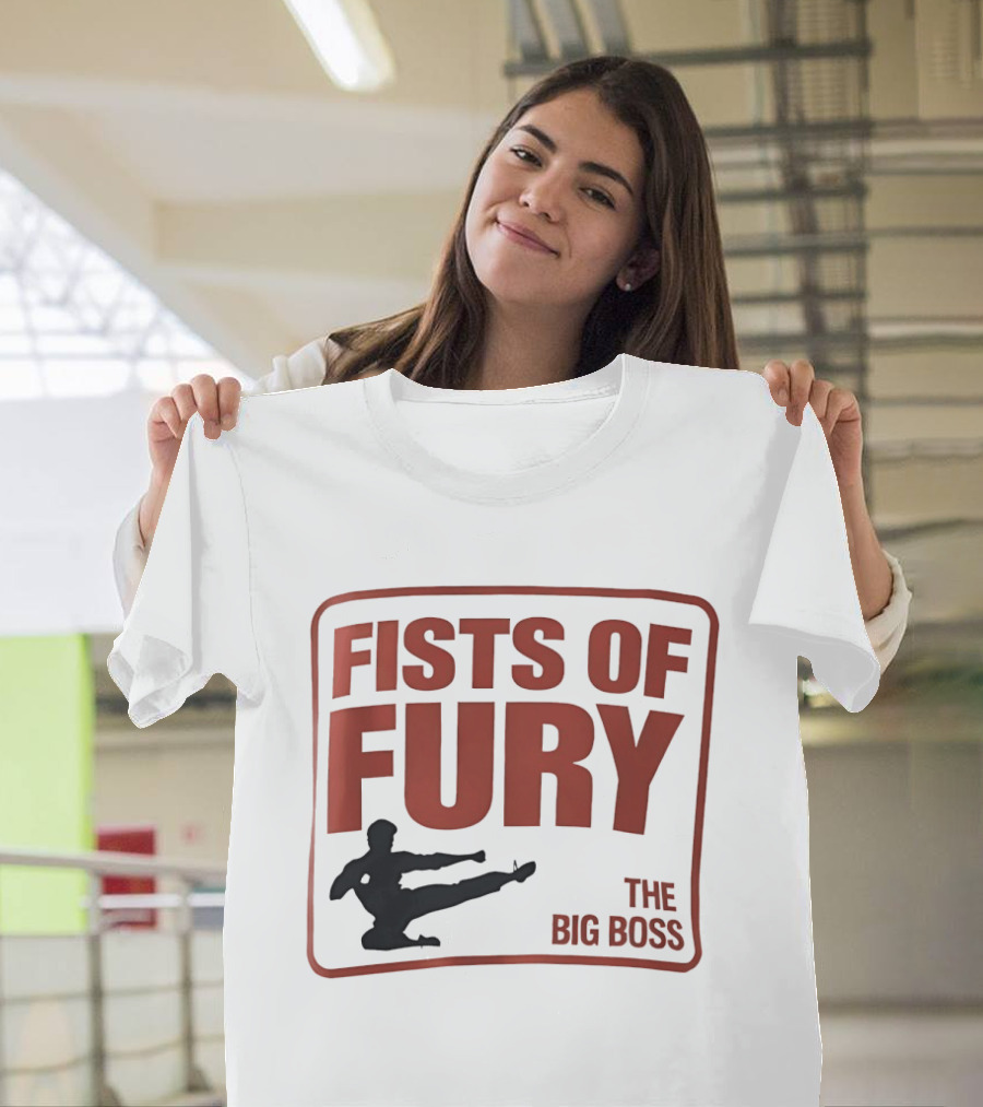 Fists Of Fury The Big Boss Martial Arts Kick T-Shirt