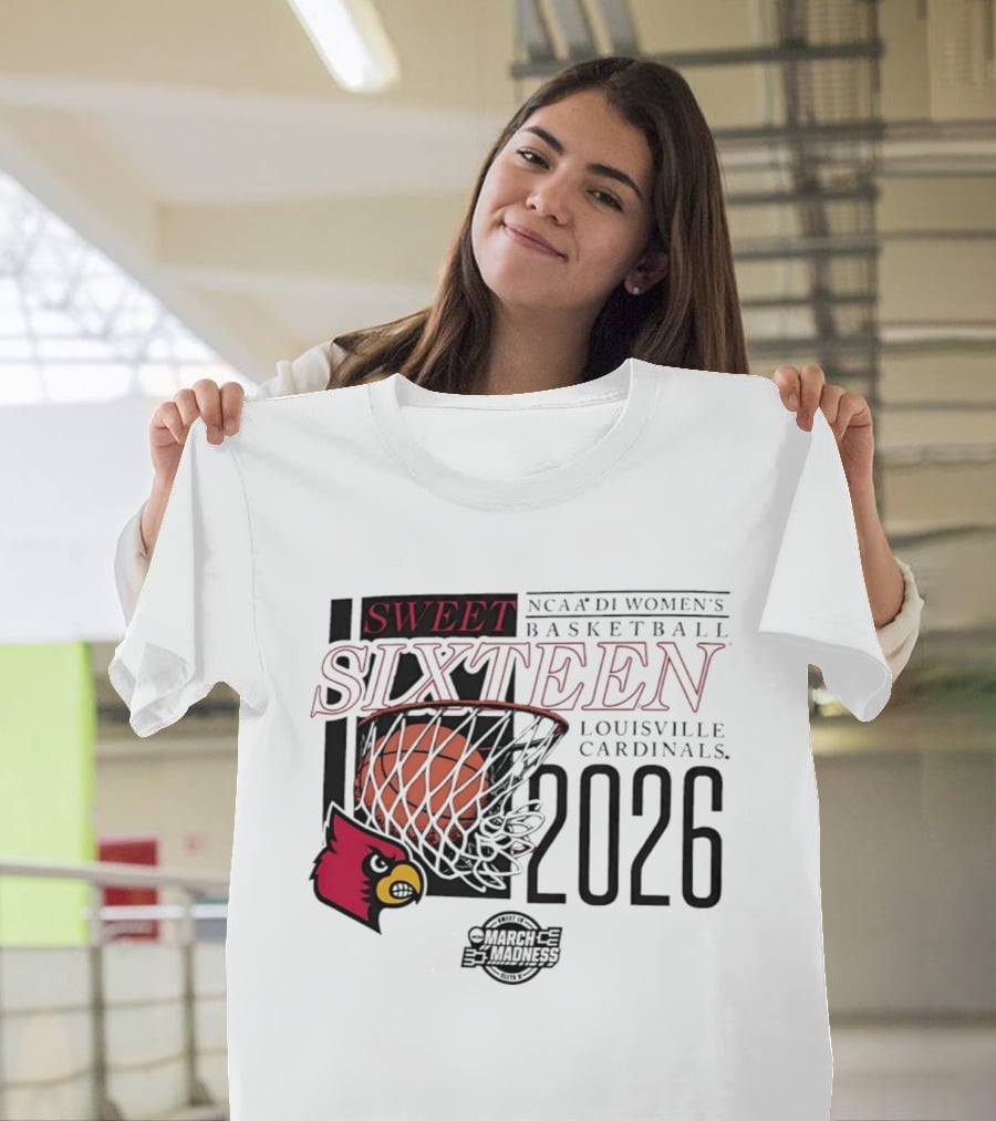 Louisville Cardinals Sweet Sixteen 2026 NCAA D1 Women's Basketball March Madness T-Shirt