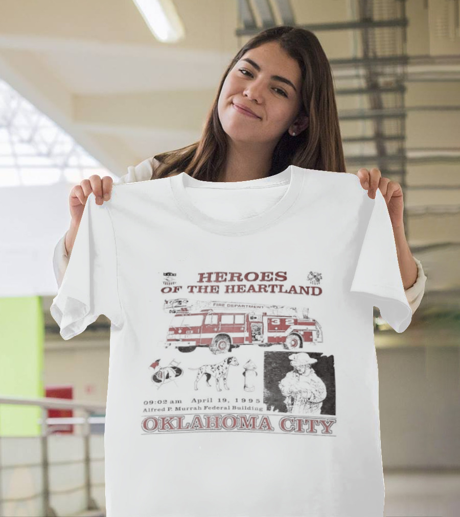 Heroes Of The Heartland Fire Truck Oklahoma City T-Shirt