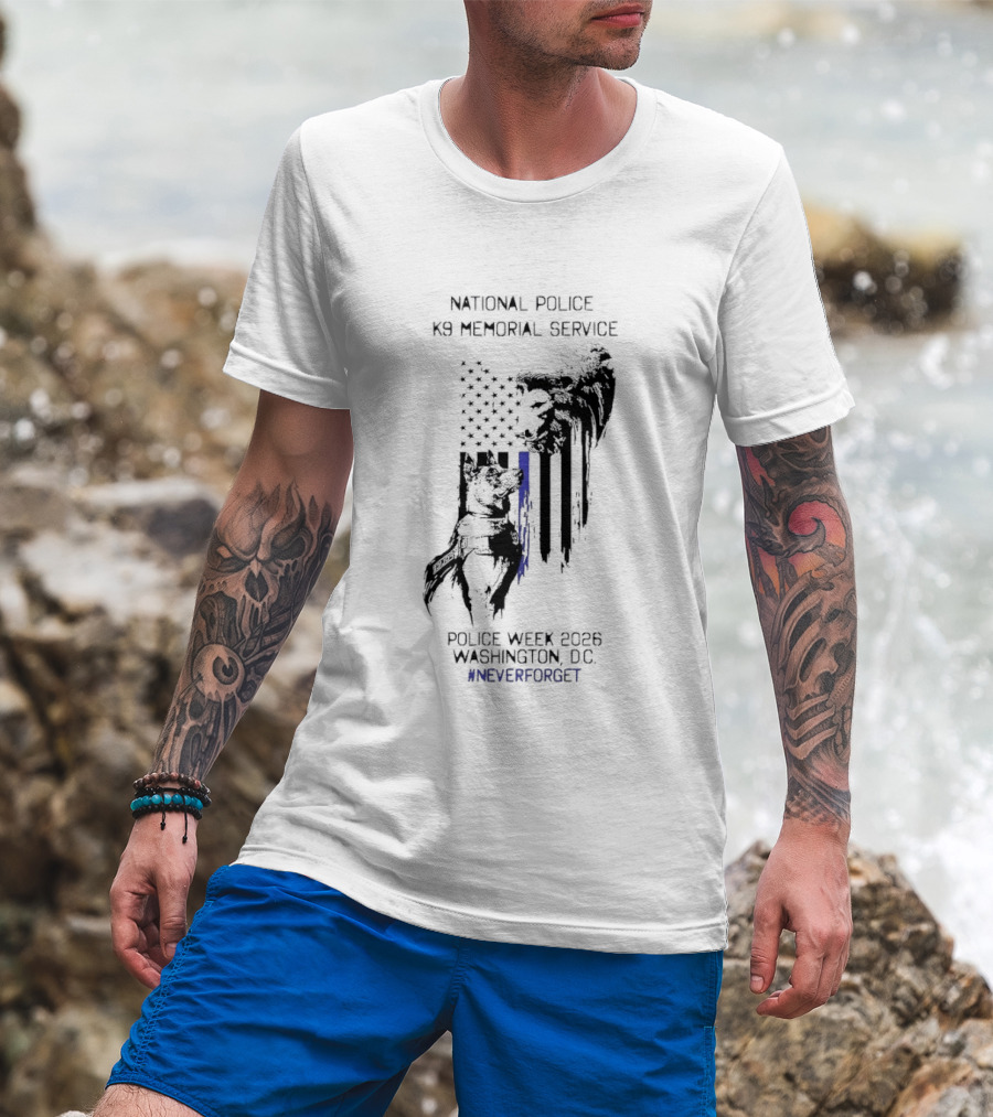 National Police Dog Memorial Service Police Week 2023 Washington DC #NeverForget T-Shirt