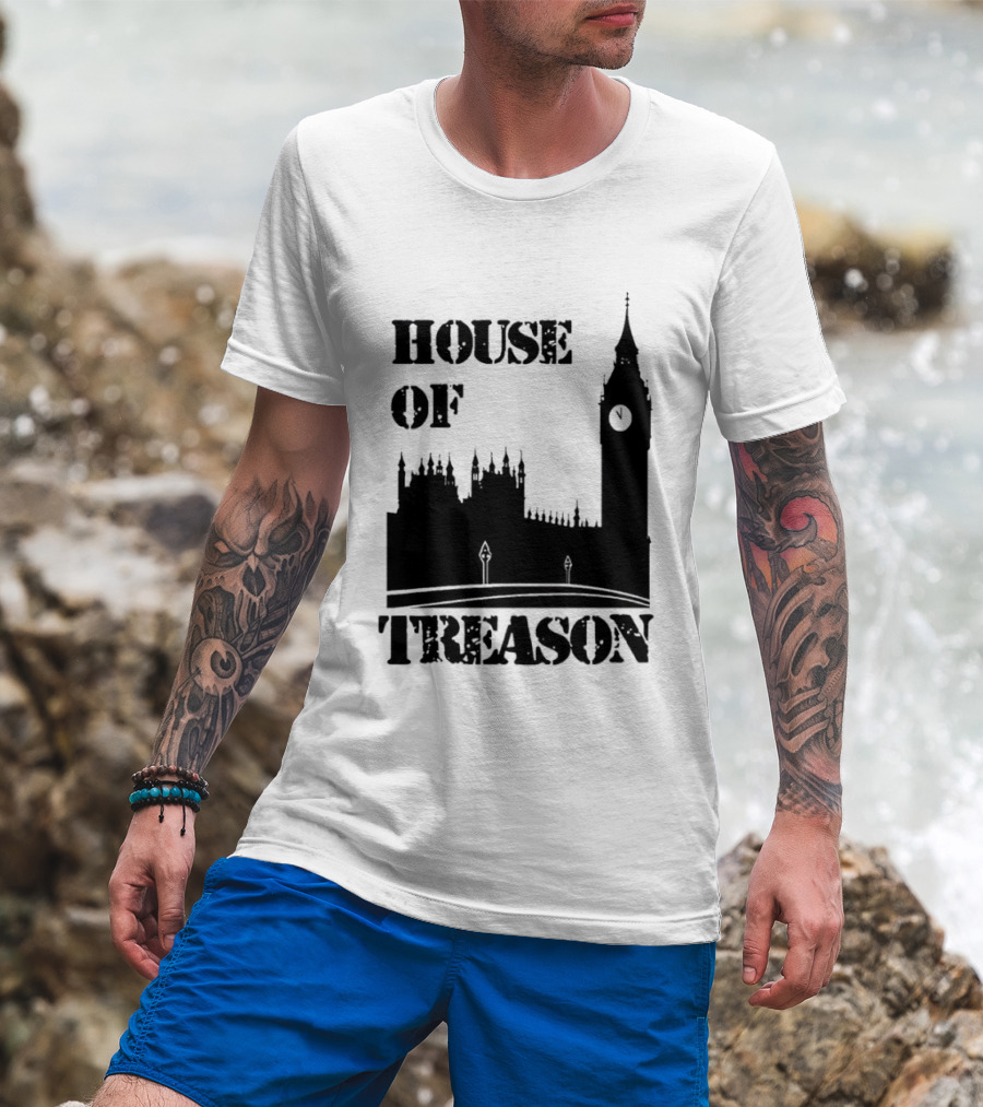 House Of Treason Big Ben Parliament T-Shirt