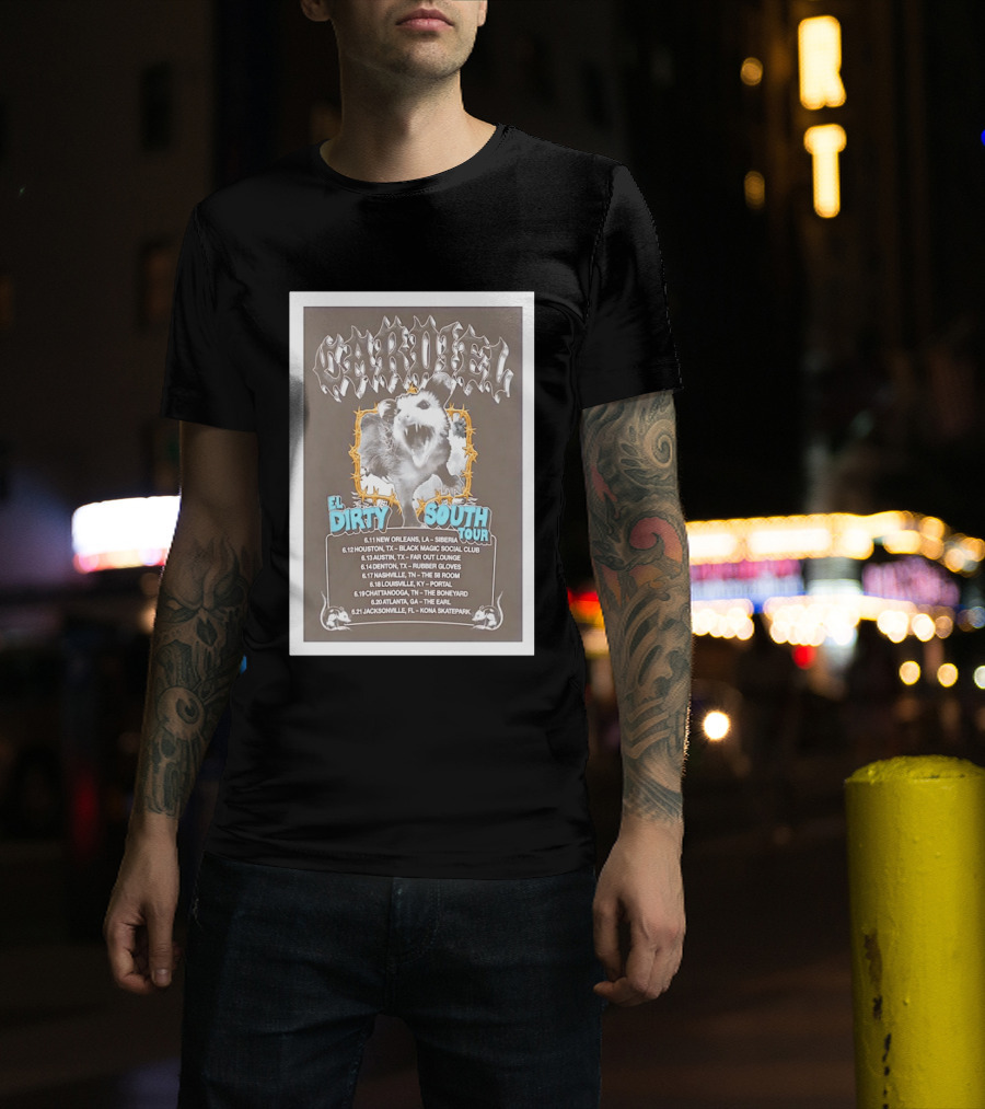 CARDIEL EL Dirty South Tour 2026 New Orleans Texas Atlanta Jacksonville Dates T-Shirt