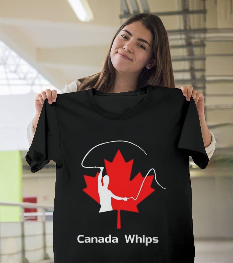 Canada Whips Maple Leaf Whip Cracking T-Shirt