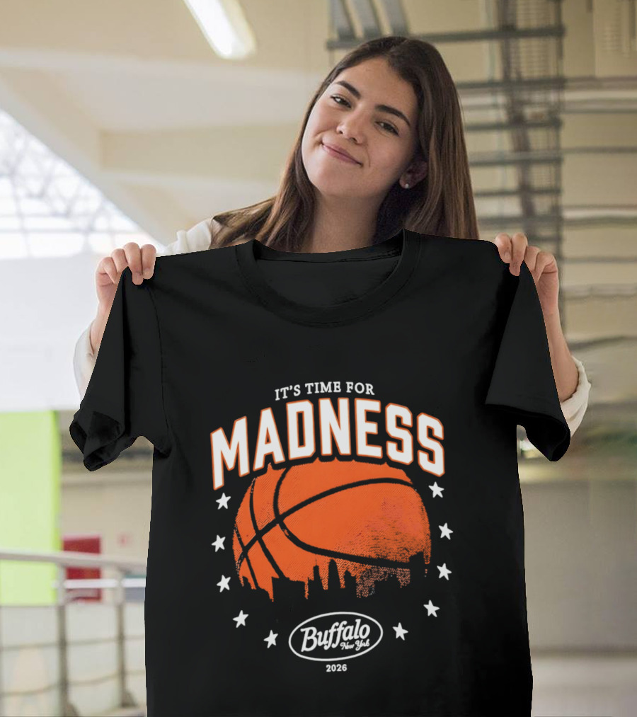 It's Time For Madness 2023 Buffalo NY Basketball Stars Skyline T-Shirt
