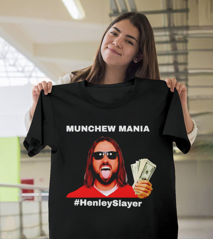 MUNCHEW MANIA #HenleySlayer Money And Sunglasses T-Shirt