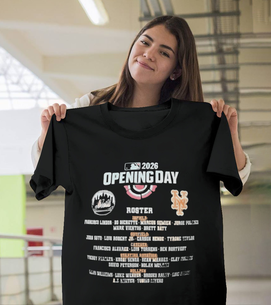 MLB 2026 Opening Day New York Mets Roster Players And Positions T-Shirt