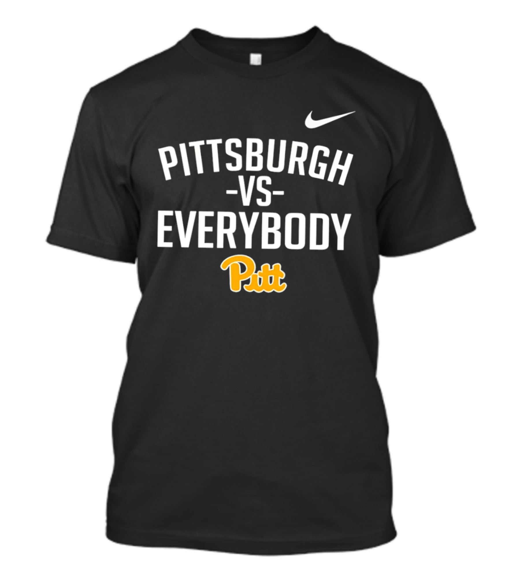 Pittsburgh Vs Everybody Pitt Nike T-Shirt