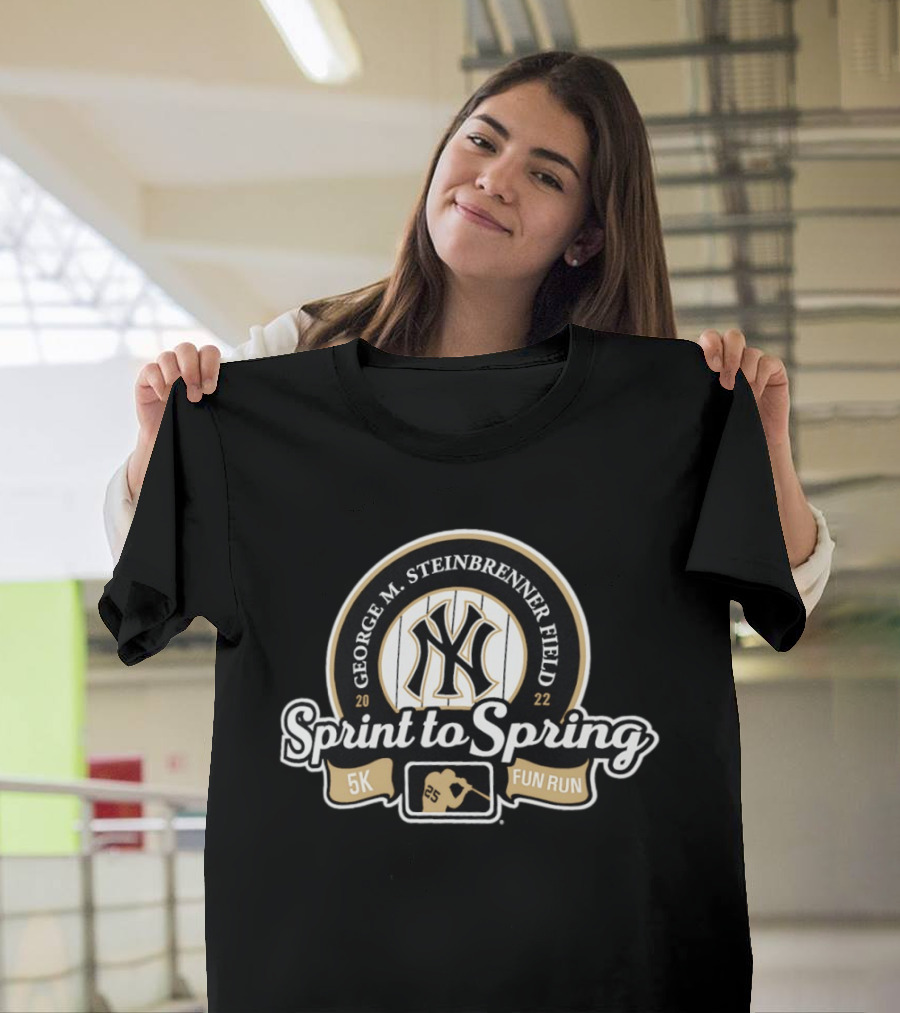 George M Steinbrenner Field New York Yankees Sprint To Spring 5K Fun Run 2022 T-Shirt