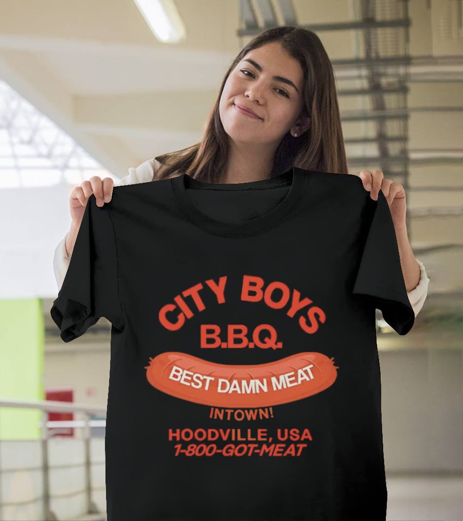 City Boys BBQ Best Damn Meat Intown Hoodville USA 1 800 Got Meat T-Shirt