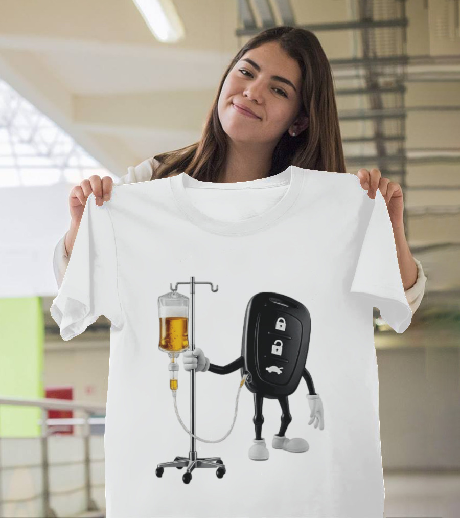 Car Keys With IV Beer Do Not Drink Alcohol When Driving Warning T-Shirt