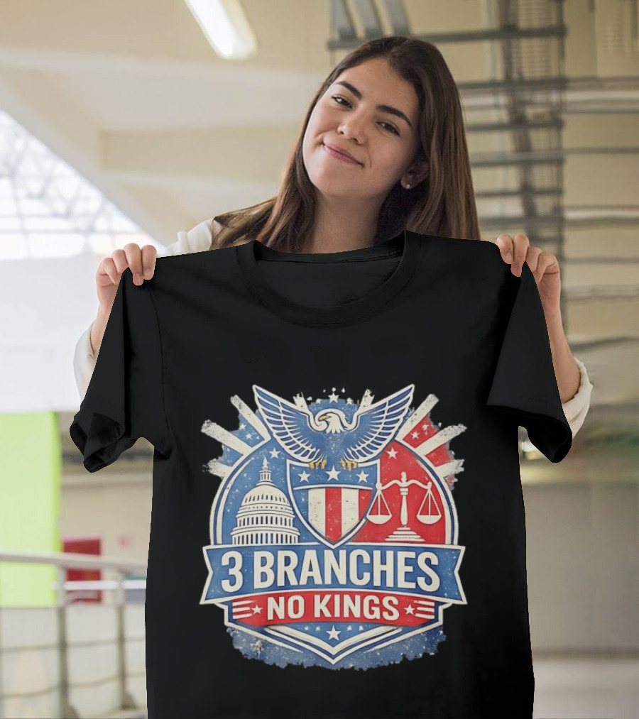 3 Branches No Kings Eagle Emblem Capitol Justice Scales T-Shirt