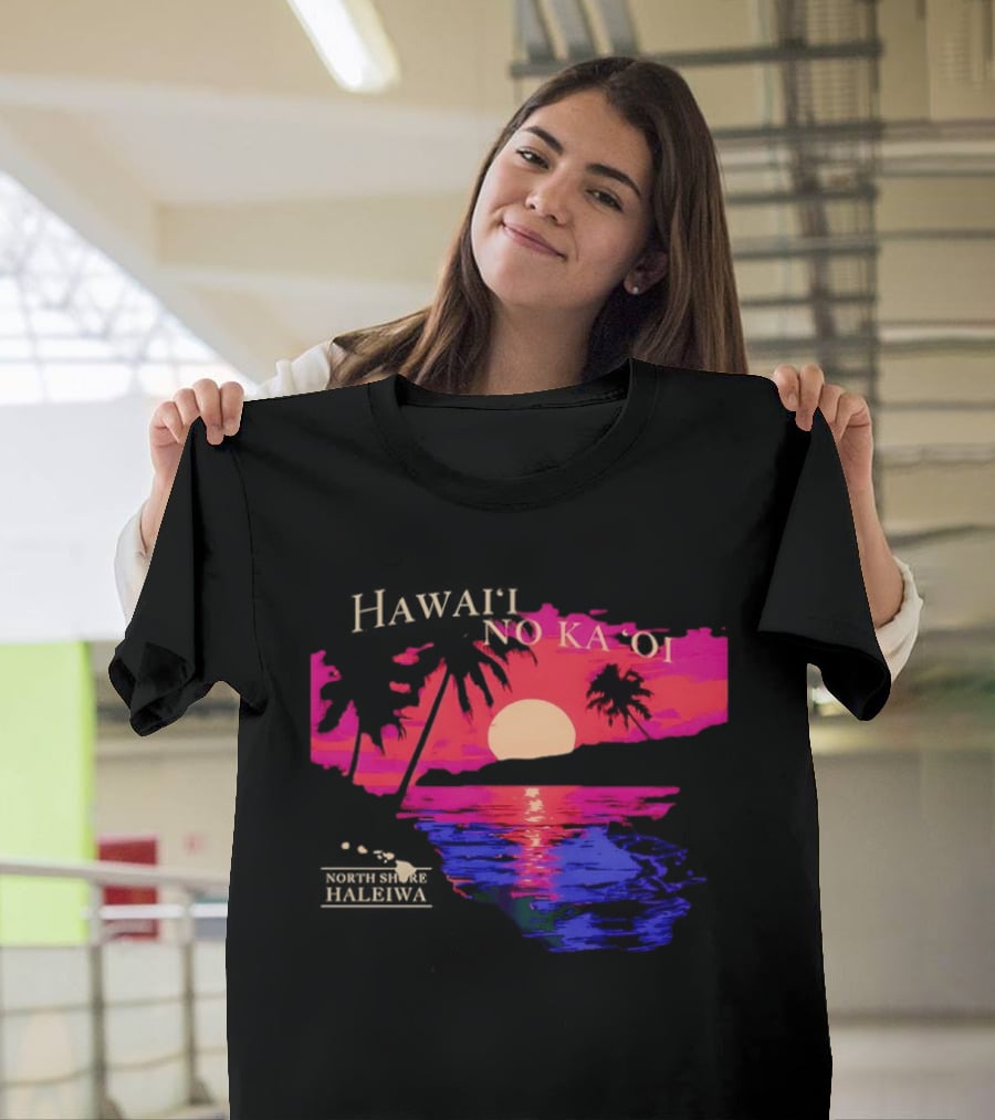 Hawai'i No Ka 'Oi Sunset Behind Mountains North Shore Haleiwa T-Shirt