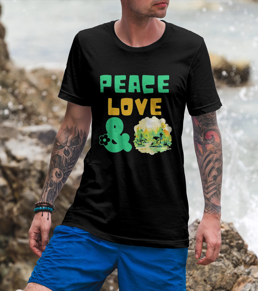 Peace Love And Nature Scenic Forest Scene T-Shirt