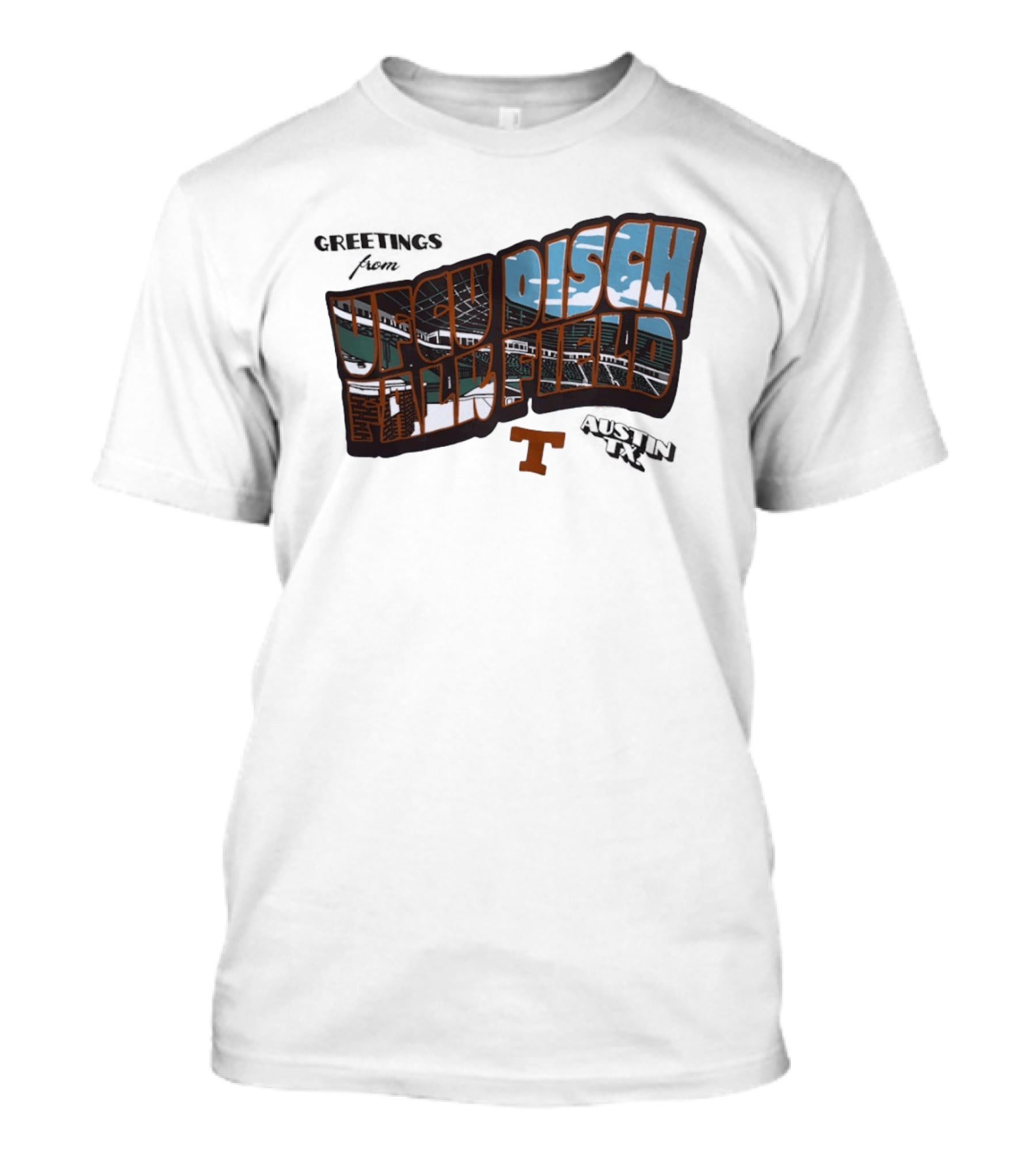 Greetings From UFCU Disch Falk Field Austin TX Stadium Scene T-Shirt