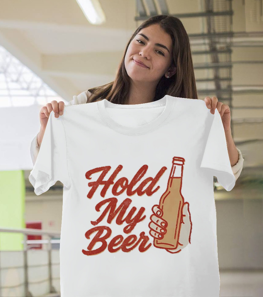Hold My Beer Hand Holding Beer Bottle T-Shirt