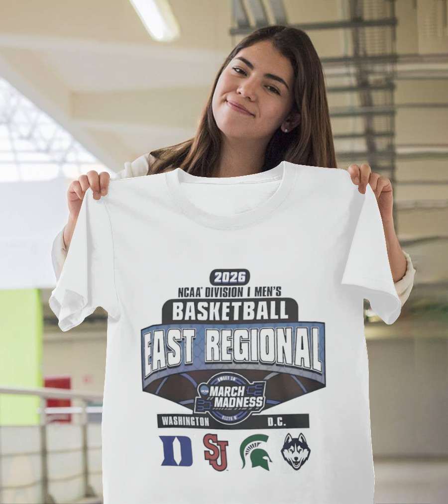 2026 NCAA Men's Basketball March Madness East Regional Washington DC Tournament Duke St John's Michigan State Villanova T-Shirt