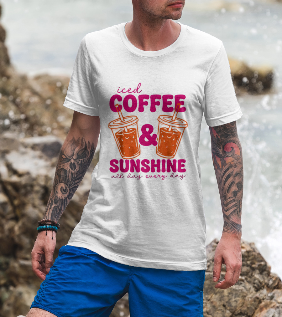 Iced Coffee Sunshine All Day Every Day Orange Juice T-Shirt