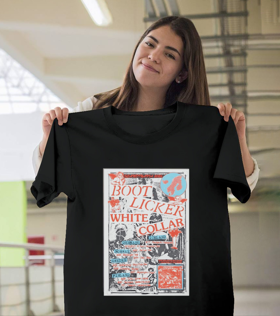 Scandinavia 2026 BootLicker White Collar Tour Denmark Norway Sweden Finland Iceland T-Shirt